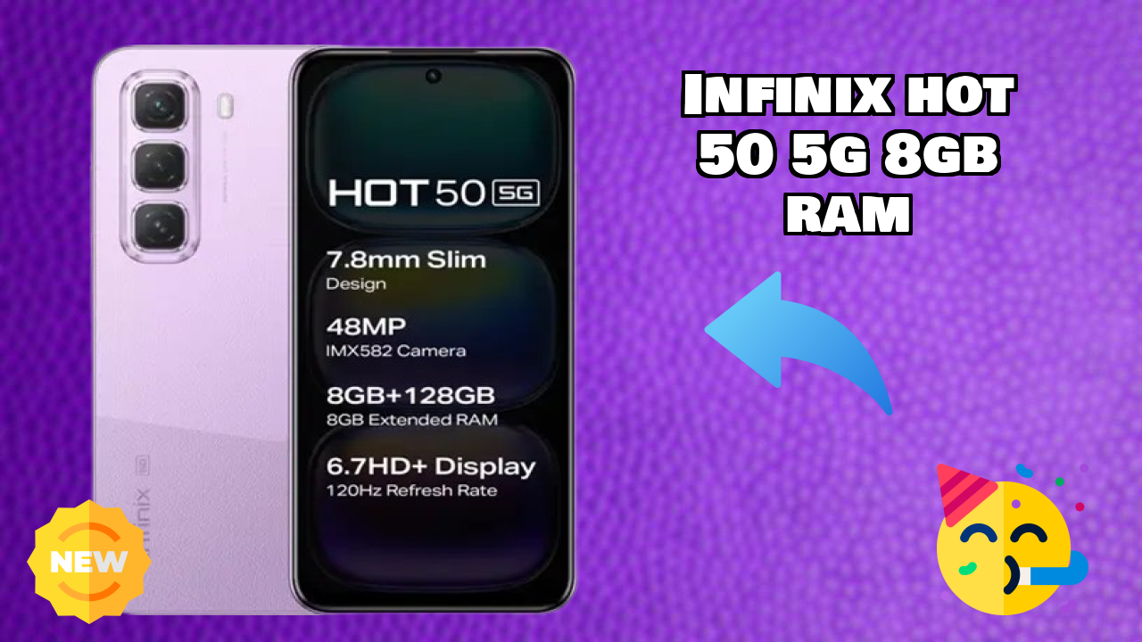 Infinix Hot 50 5G 8GB RAM 2026 शॉपिंग गाइड – बेस्ट क़ीमत मोबाइल?