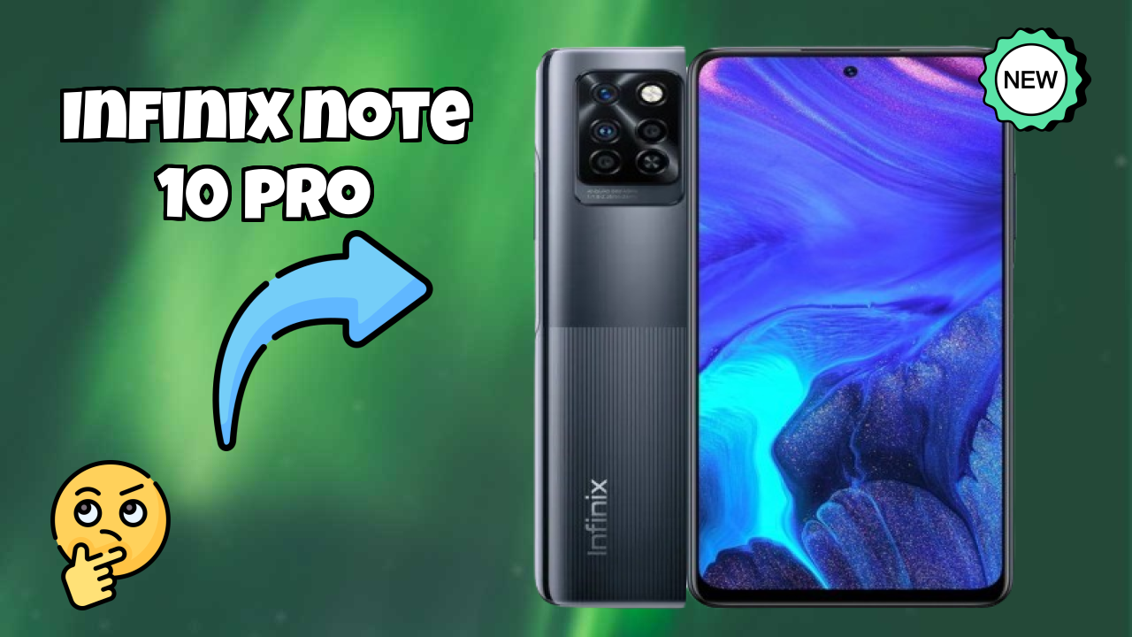 Infinix Note 10 Pro क़ीमत गिरावट: अब ₹16,999 में उपलब्ध