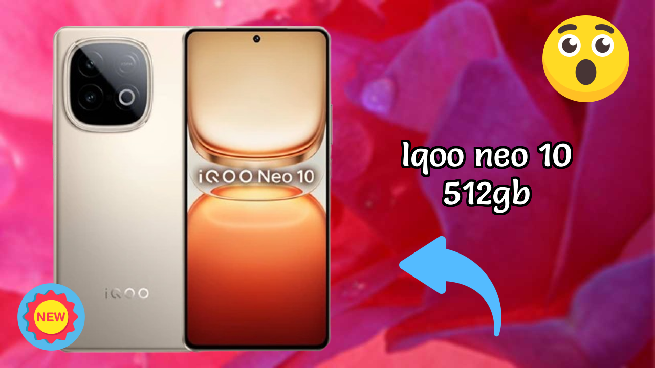 IQOO IQOO Neo 10 512GB - पूरा स्पेसिफिकेशन समझाया गया