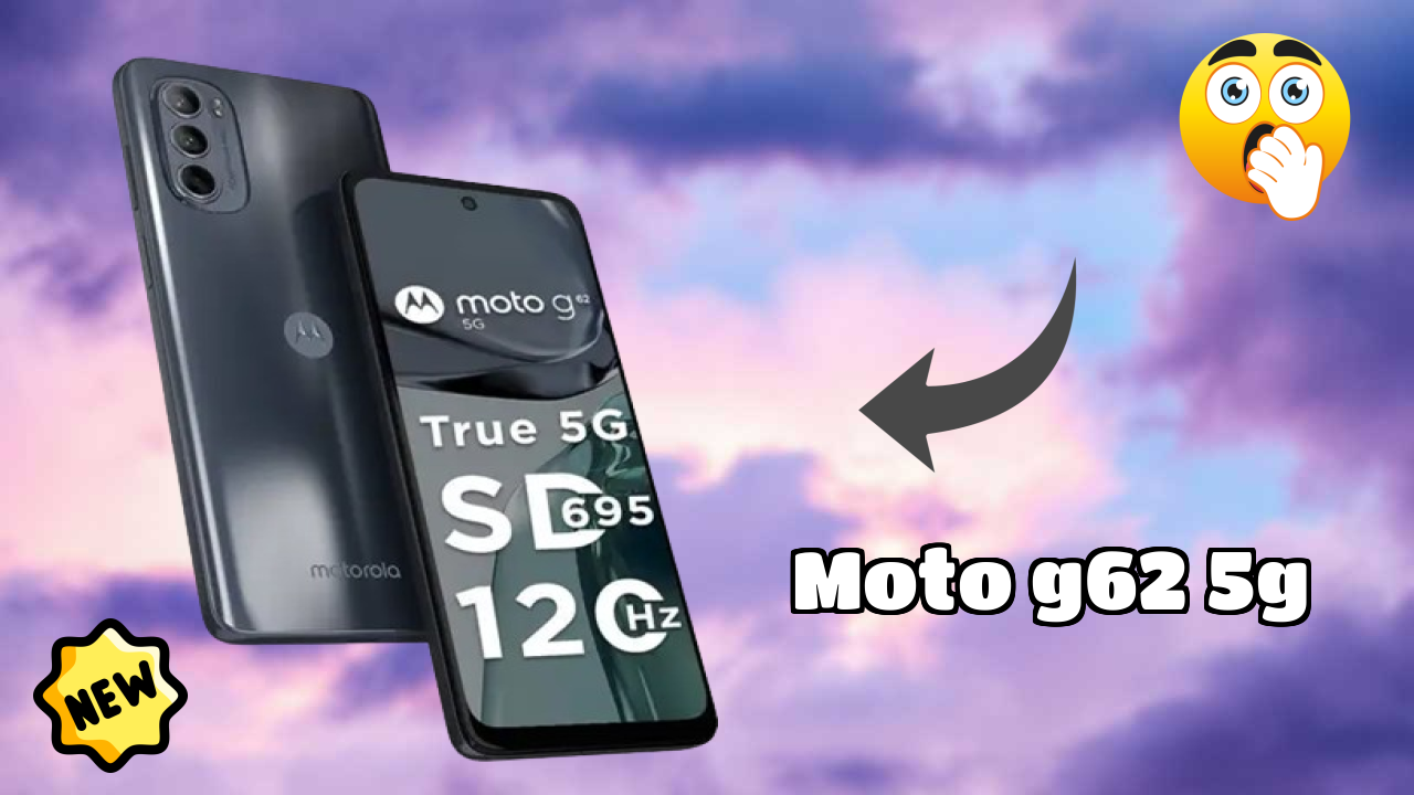 Motorola Moto G62 5G - पूरा गाइड और बेस्ट डील