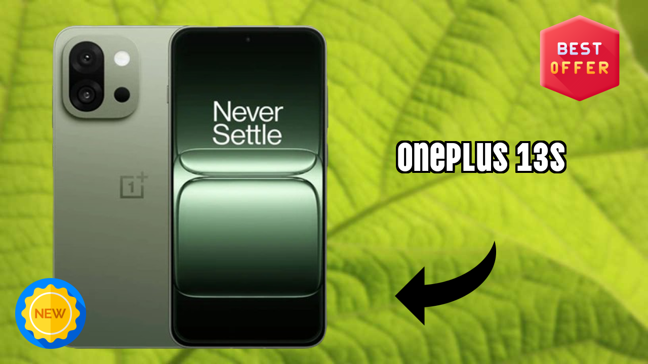 क्यों OnePlus 13s अभी ₹47,999 के तहत बेस्ट डील है