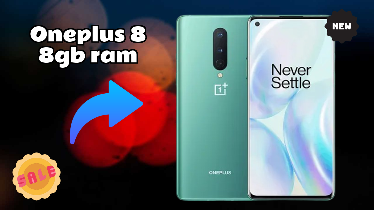 सिर्फ ₹29,999 पर OnePlus 8 8GB RAM प्राप्त करें - लिमिटेड टाइम ऑफर!