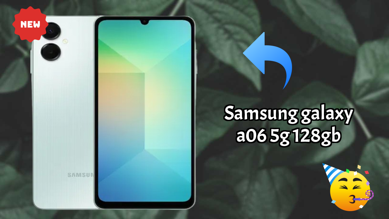 ₹11,199 पर Samsung Galaxy A06 5G 128GB - बेस्ट डील उपलब्ध