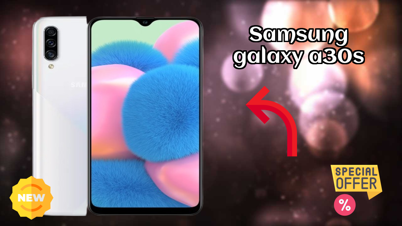 Samsung Galaxy A30s 2026: कैमरा 25 MP + 8 MP + 5 MP Rear Camera और लंबी लाइफ बैटरी