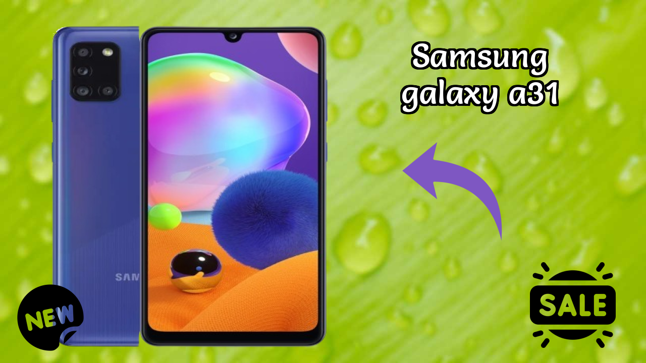 2026 Samsung Galaxy A31: सभी स्मार्टफोन यूजरओं के लिए दुनिया में