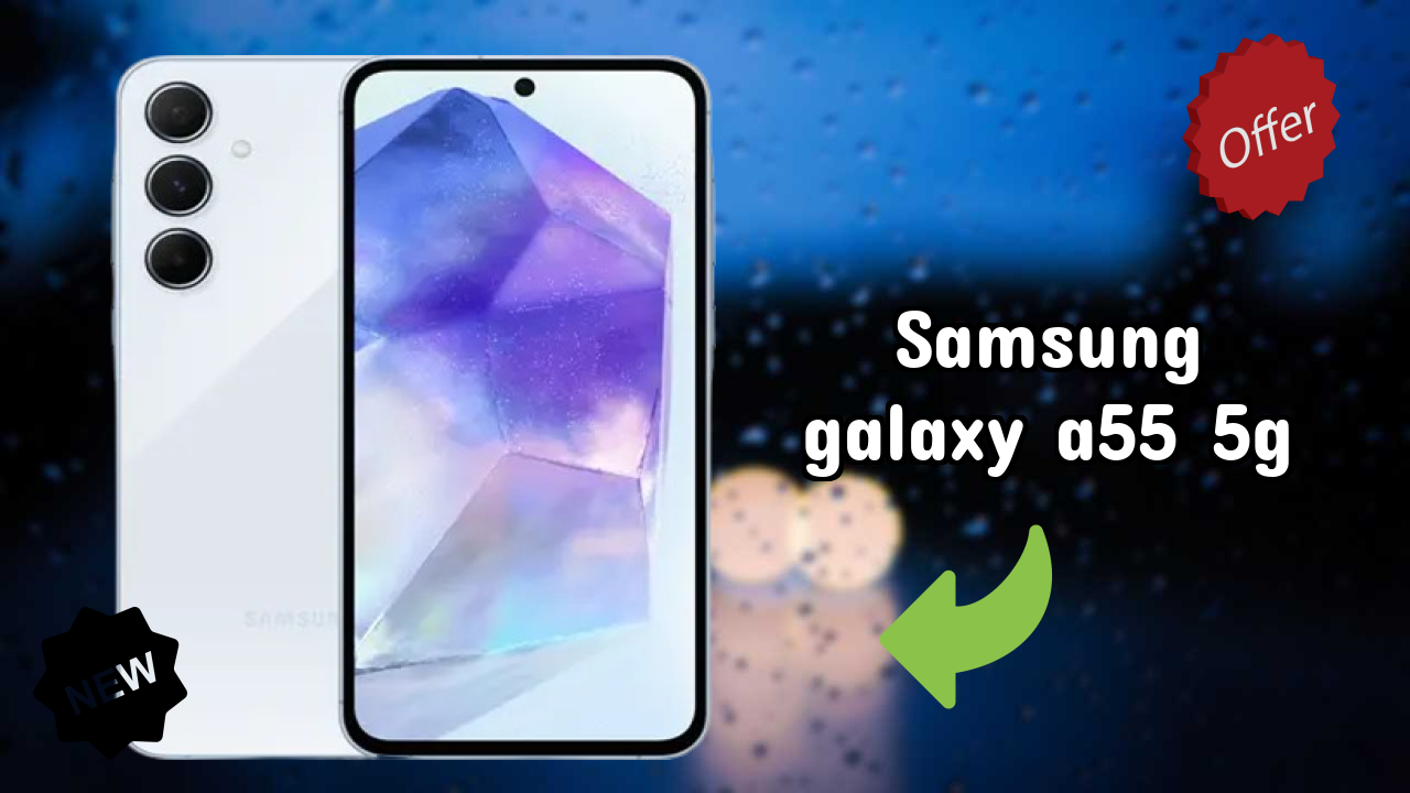 ₹23,999 पर Samsung Galaxy A55 5G - पूरा रिव्यु और रेटिंग