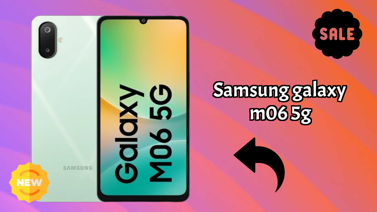 Samsung Galaxy M06 5G क़ीमत: ₹7,999 - पूरा  डिस्कसन