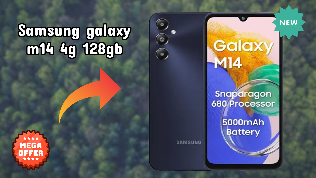 Samsung Galaxy M14 4G 128GB नया 2026: अद्भुत ब्रांड के साथ फीचर्स और रिव्युएं