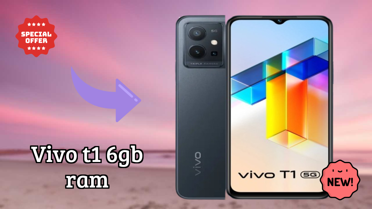 ₹16,899 पर Vivo T1 6GB RAM - अभी उपलब्ध बेस्ट डील