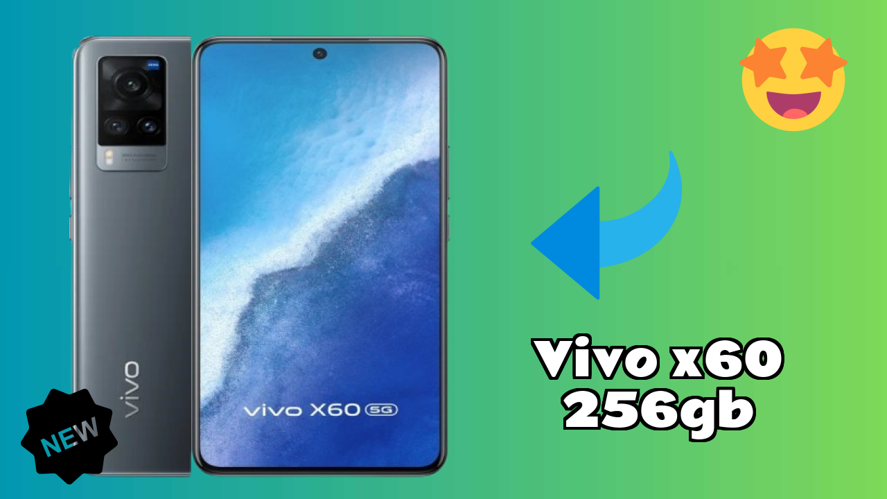 Vivo X60 256GB पूरा रिव्यु: वह सब कुछ जो आपको जानना चाहिए