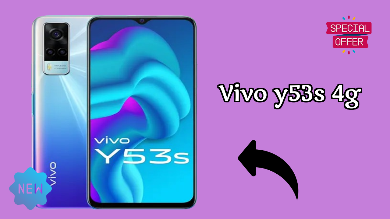 Vivo Y53s 4G क़ीमत गिरावट: अब सिर्फ ₹14,999 में उपलब्ध