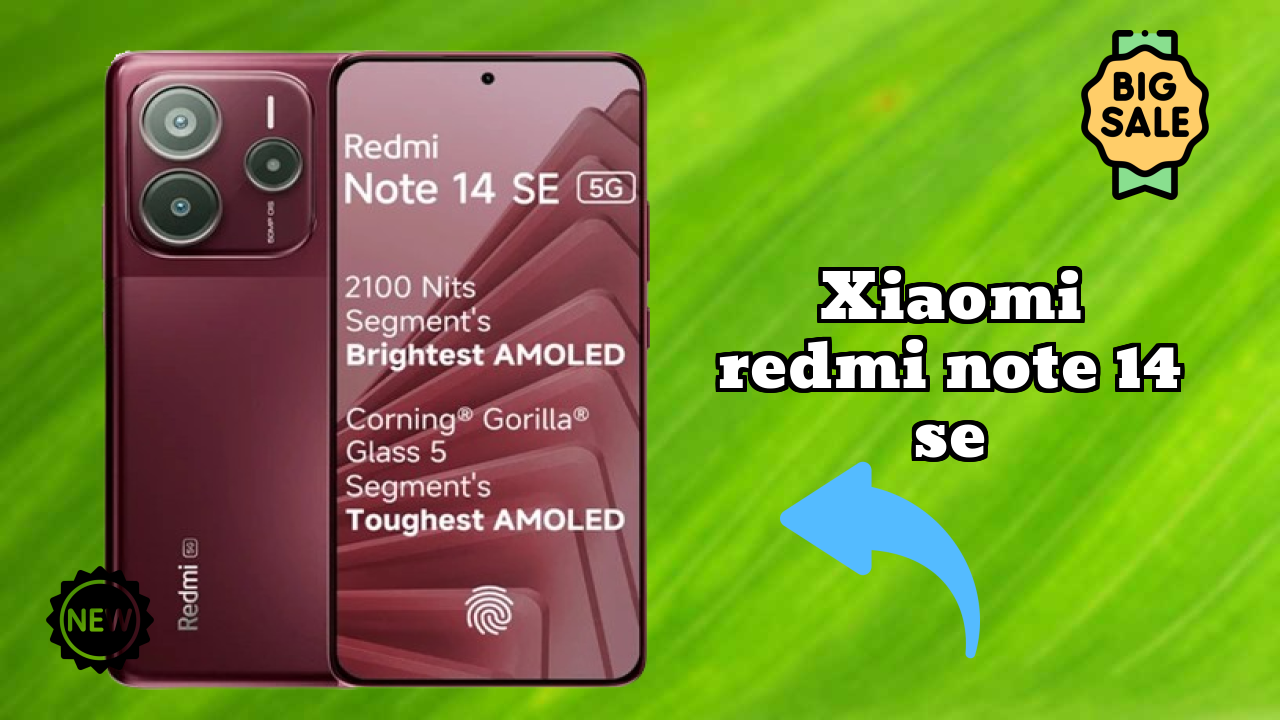 Xiaomi Redmi Note 14 SE 2026 कैमरा, बैटरी और डिस्प्ले ब्रेकडाउन