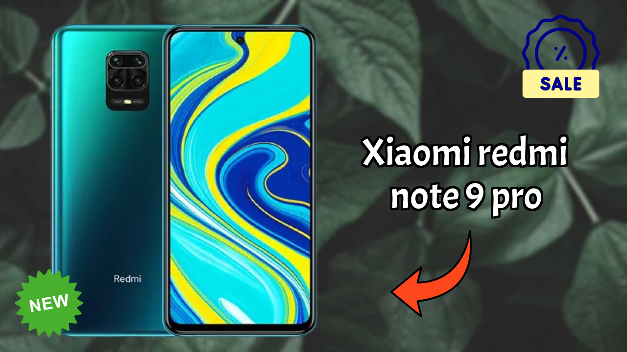 2026 में Xiaomi Redmi Note 9 Pro चुनने के टॉप कारण